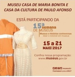 Prefeitura de Paulo Afonso Departamento de Cultura realiza a 15ª Semana de Museus