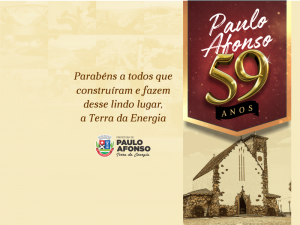 f8478a89c0c4d739ecd3e16ef793capapng Prefeitura de Paulo Afonso Programação da Emancipação Política de Paulo Afonso