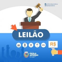 Prefeitura de Paulo Afonso Visitação aos bens do leilão é iniciada nesta segunda feira 19