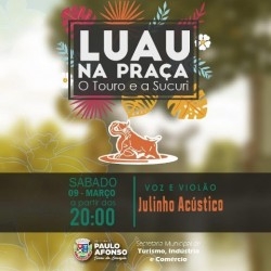 Luau na Praça traz Julhinho acústico neste sábado 9