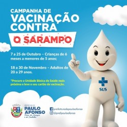 47e3ce04d0ed2e626fb8bc72b98ecapajpg Prefeitura de Paulo Afonso Secretaria de Saúde inicia campanha de vacinação contra o Sarampo