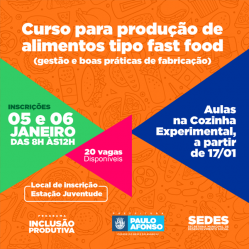 Em parceria com Senai Sedes oferta curso para produção de fast food