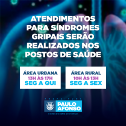 Postos de saúde atenderão pessoas com síndromes gripais no turno da tarde