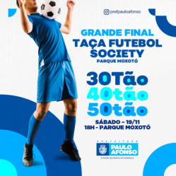 Final do Campeonato de Futebol Society 30tão 40tão e 50tão será neste sábado 19
