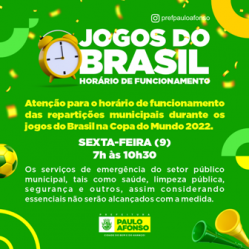 Prefeitura de Paulo Afonso Horário de funcionamento da Prefeitura será até às 10h30 na sexta 9 devido a jogo do Brasil