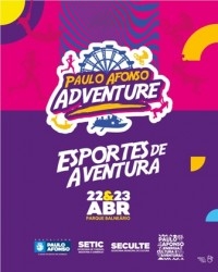 Paulo Afonso Adventure Parque Balneário Abelardo Wanderley mais uma vez neste final de semana