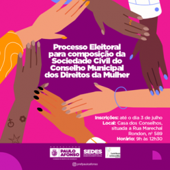 Estão abertas as inscrições para entidades que irão compor o Conselho Municipal dos Direitos da Mulher