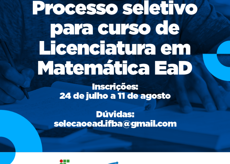IFBA oferta 200 vagas para curso de Licenciatura em Matemática para professores de rede pública e público em geral