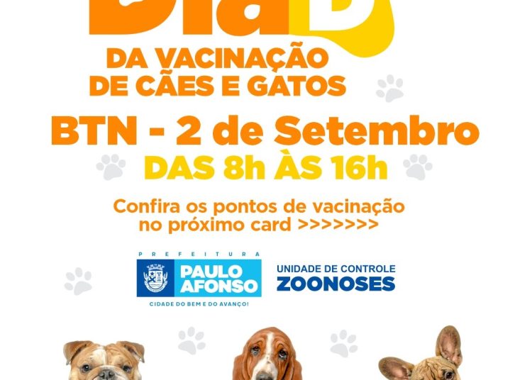 ANTIRRÁBICA BTN 01 Prefeitura de Paulo Afonso Dia D da vacinação antirrábica no BTN acontece neste sábado, 2 de setembro
