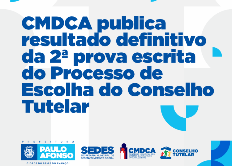 CMDCA publica resultado definitivo da 2ª prova escrita do Processo de Escolha do Conselho Tutelar