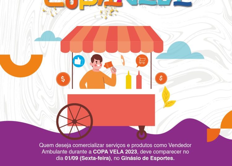 Reunião com ambulantes que desejam comercializar na Copa Vela acontece nesta sexta (1º)