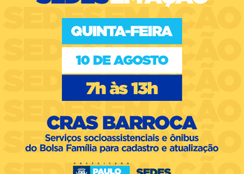 Sedes em Ação leva serviço para o CRAS Barroca nesta quinta-feira (10)