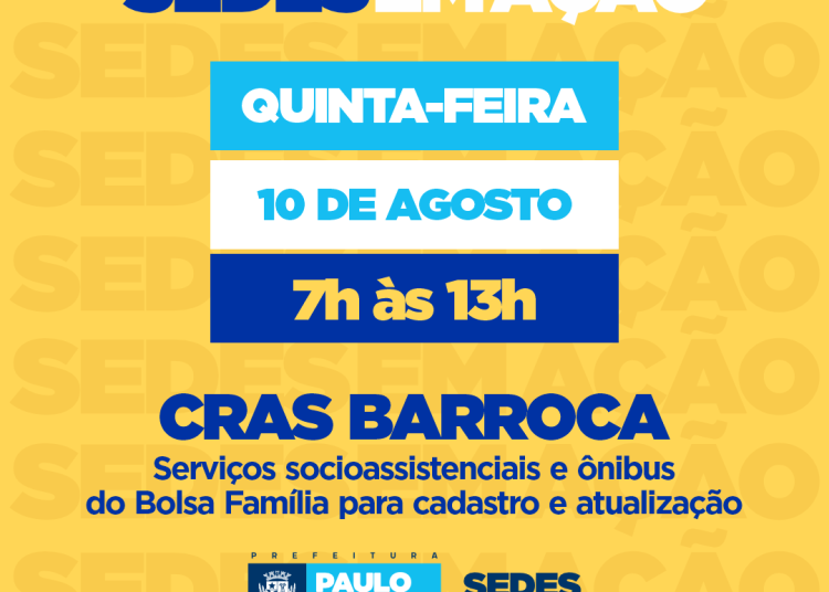 Sedes em Ação leva serviço para o CRAS Barroca nesta quinta-feira (10)