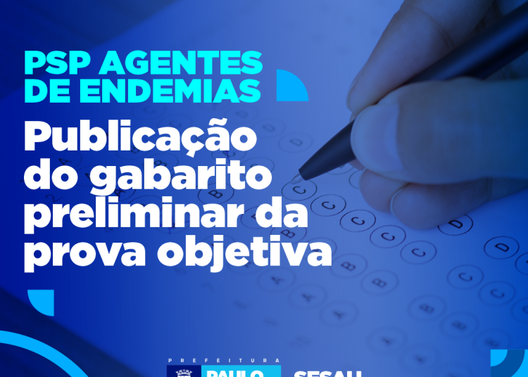 Prefeitura publica gabarito preliminar do PSP de Agentes de Endemias
