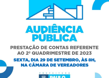 Audiência Pública presta contas do 2º quadrimestre de 2023 nesta sexta (29)
