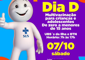 Dia D da Campanha Multivacinação acontece neste sábado (7)