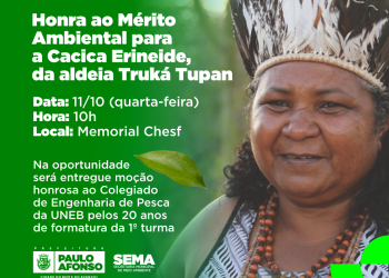 Sema e CMMA realizam solenidade para entrega de Honra ao Mérito Ambiental para a Cacique Erineide da tribo Truká Tupan