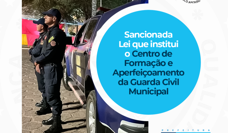 Marcondes sanciona Lei que institui Centro de Formação e Aperfeiçoamento da Guarda Civil Municipal