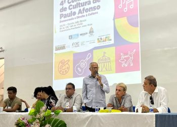 Paulo Afonso promove a 4ª Conferência de Cultura