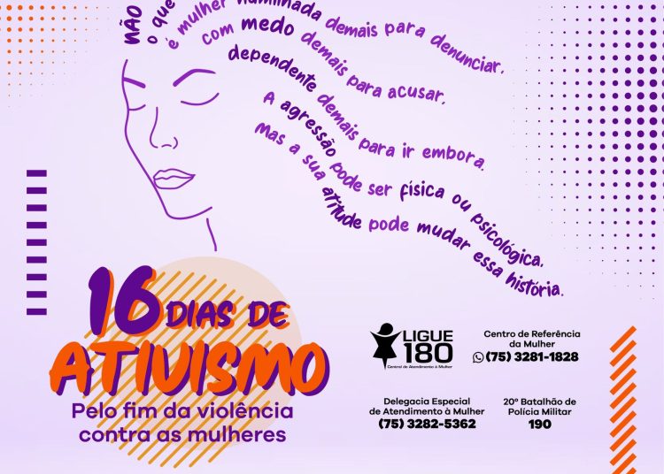 Campanha 16 Dias de Ativismo contra a Mulher tem início e reforça ações de combate a discriminação e violência contra o público feminino