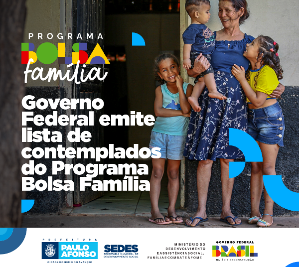 Governo Federal emite nova lista de contemplados do Programa Bolsa Família do mês de novembro