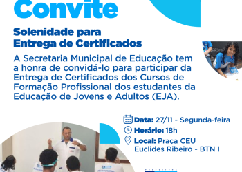 Solenidade para a entrega de certificados dos cursos profissionalizantes para alunos do EJA acontece nesta segunda (27)