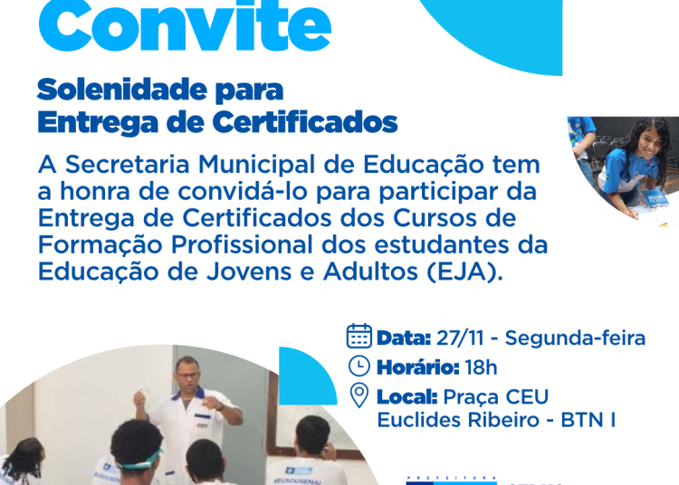 Solenidade para a entrega de certificados dos cursos profissionalizantes para alunos do EJA acontece nesta segunda (27)