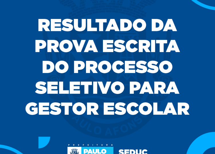 Seduc divulga resultado da prova escrita do Processo Seletivo para o cargo de Gestor Escolar