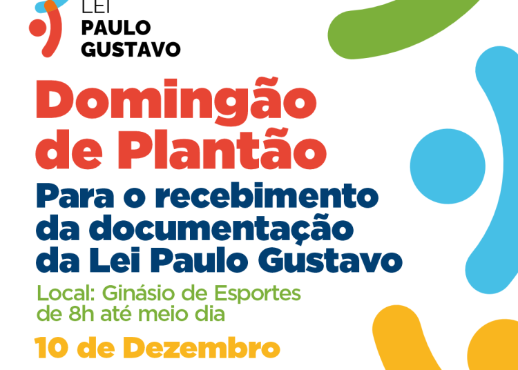 Seculte realiza plantão neste domingo (10) para o recebimento da documentação da Lei Paulo Gustavo
