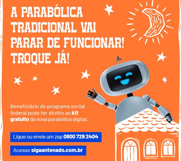 Beneficiário de programas sociais do Governo Federal poderá ter direito a antena digital através do Siga Antenado