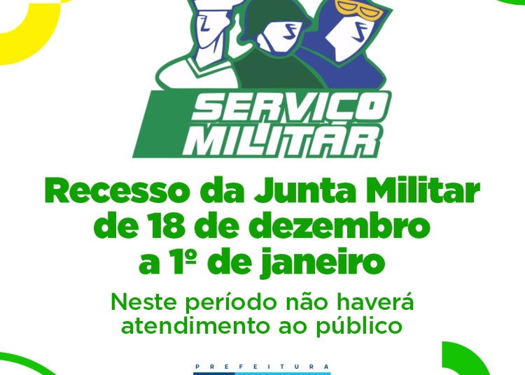 junta militar Prefeitura de Paulo Afonso Junta Militar de Paulo Afonso estará em recesso e sem funcionamento de 18 de dezembro a 1º de janeiro