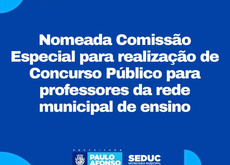Nomeada Comissão Especial para realização de Concurso Público para professores da rede municipal de ensino