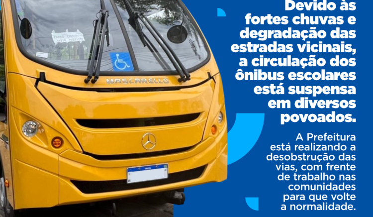 Devido às fortes chuvas e degradação das estradas vicinais, circulação dos ônibus escolares está suspensa em diversos povoados