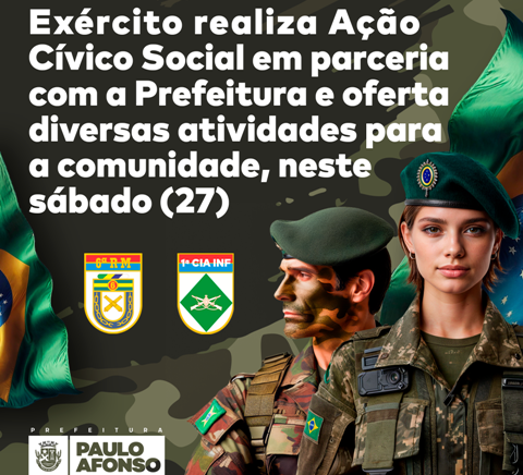 Exército realiza Ação Cívico Social em parceria com a Prefeitura e oferta diversas atividades para a comunidade, neste sábado (27)