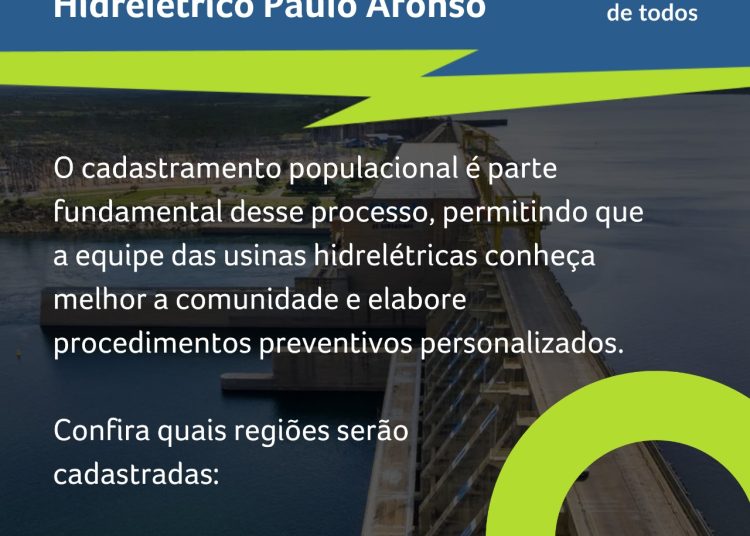Eletrobras Chesf inicia cadastramento da população para procedimentos preventivos dentro do Plano de Ação de Emergência (PAE)