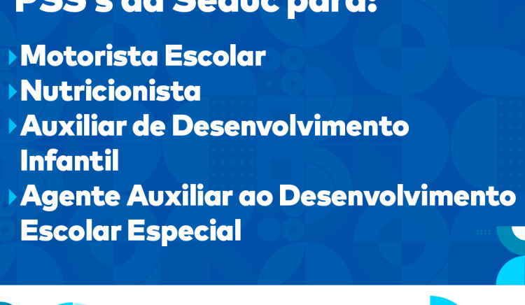 Seduc divulga homologação do resultado final dos PSS’s