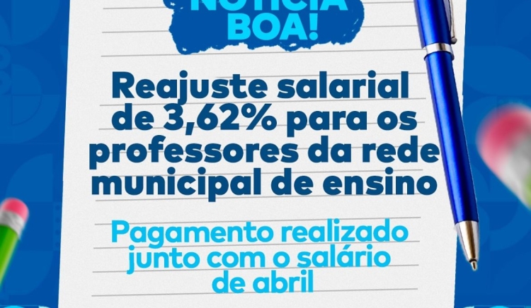 Gestor sanciona reajuste salarial de 3,62% para os professores da rede municipal de ensino