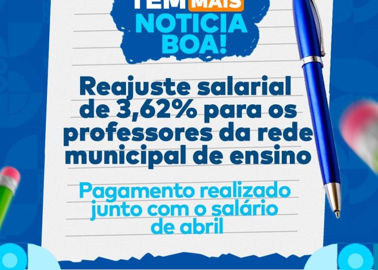 Gestor sanciona reajuste salarial de 3,62% para os professores da rede municipal de ensino