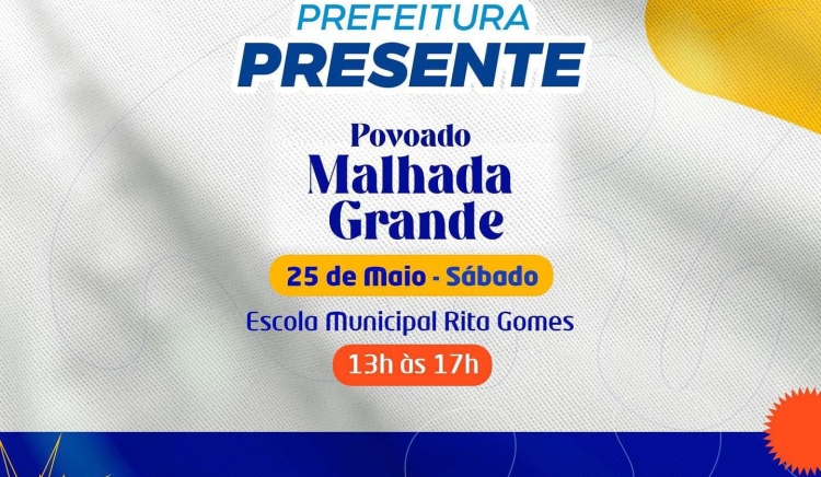 Prefeitura Presente leva serviços diversos para a Malhada Grande neste sábado (25) e atende especialmente demandas da Saúde