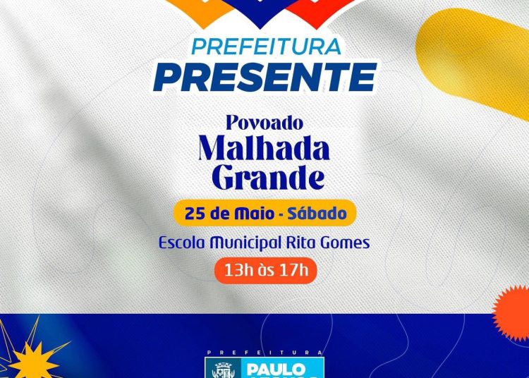 Prefeitura Presente leva serviços diversos para a Malhada Grande neste sábado (25) e atende especialmente demandas da Saúde