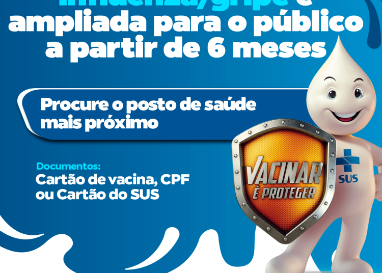 Vacina contra a influenza/gripe é ampliada para toda a população a partir dos 6 meses de idade
