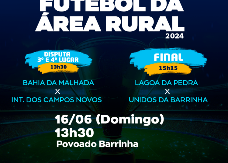Disputa do 3º e 4º lugar e a final do Campeonato de Futebol da Área Rural será neste domingo (16)