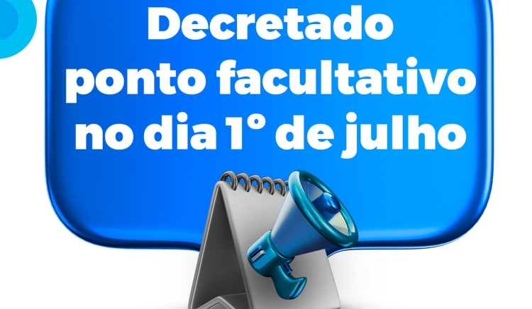 Decretado ponto facultativo no dia 1º de julho, data que antecede o feriado da Independência da Bahia