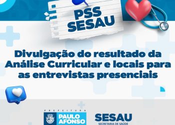 Sesau divulga relação dos candidatos classificados na etapa preliminar e local para as entrevistas do PSS para diversos cargos da saúde