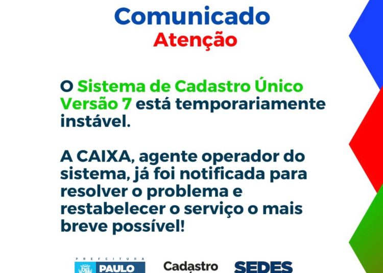 Prefeitura de Paulo Afonso Sedes informa que Sistema de Cadastro Único versão 7 está temporariamente instável