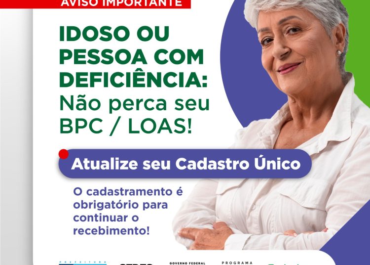 Sedes orienta beneficiários do BPC para atualizarem o Cadastro Único