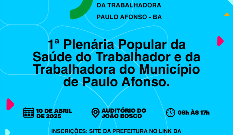 Participe da 1ª Plenária Popular da Saúde do Trabalhador e da Trabalhadora