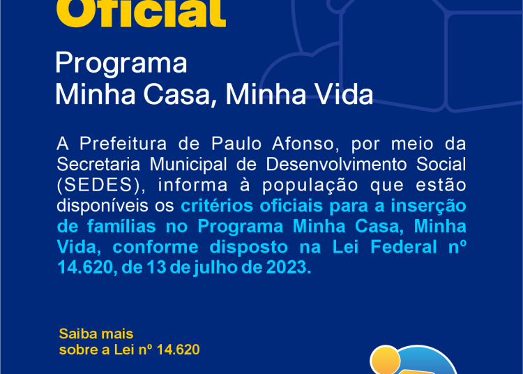 Moradia digna: conheça os critérios para participar do Minha Casa, Minha Vida