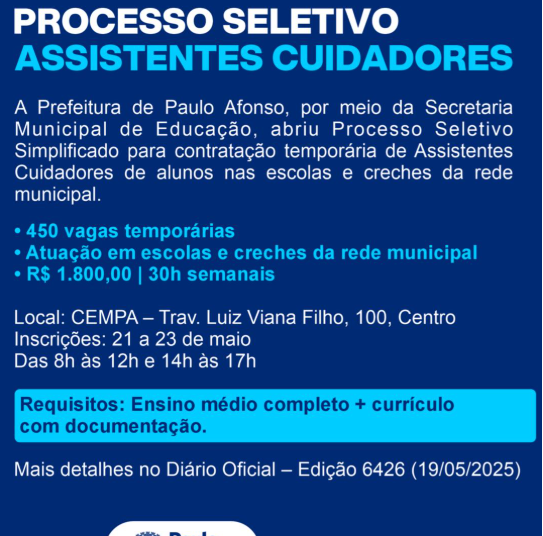 Captura de tela 20250520 080234 Prefeitura de Paulo Afonso Prefeitura de Paulo Afonso abre 450 vagas para Assistentes Cuidadores na rede municipal de ensino