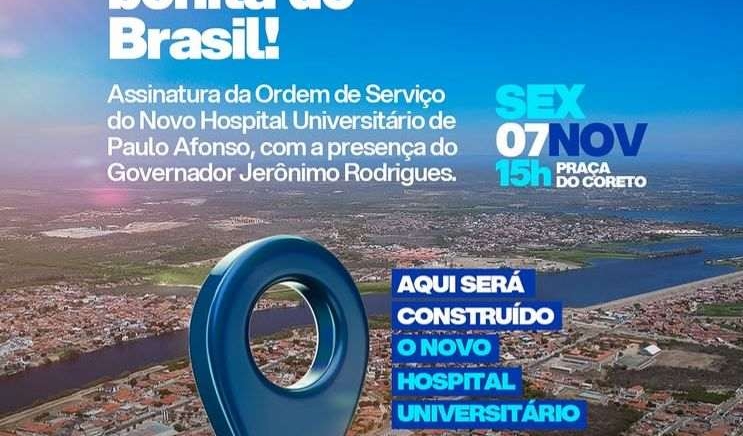 Paulo Afonso celebra o início do Hospital Universitário — um marco para a saúde e o futuro da cidade